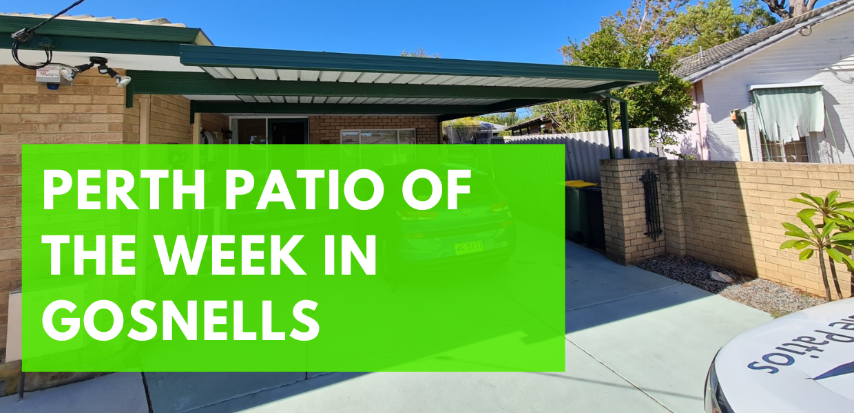 Perth Patio of the Week in Gosnells