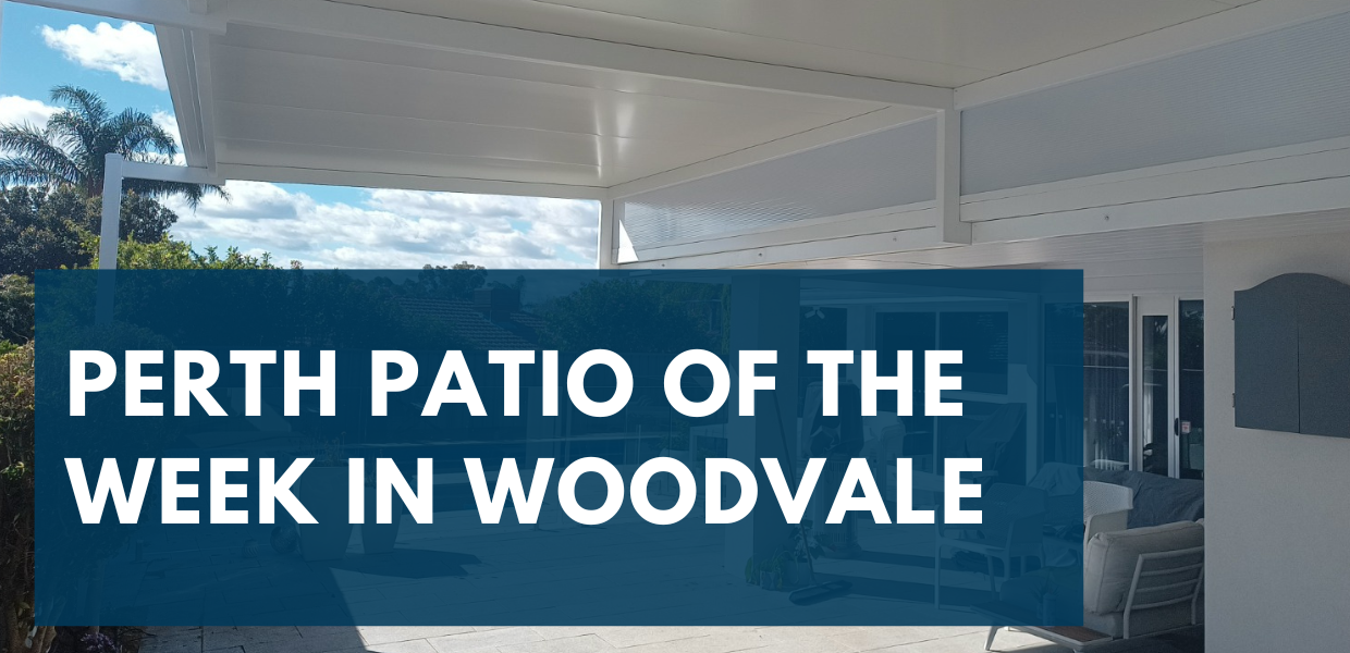 Perth Patio of The Week in Woodvale